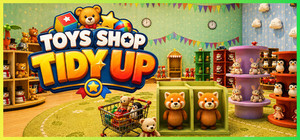 Toy Shop: Tidy Up banner