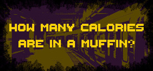 How Many Calories Are In A Muffin? banner