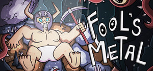 Fool's Metal banner