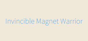 Invincible Magnet Warrior banner