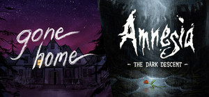 Amnesia: The Dark Descent + Gone Home banner
