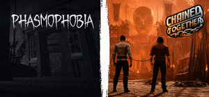 Phasmophobia x Chained Together banner