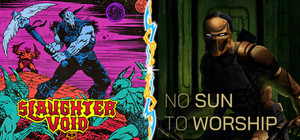 No Sun To Worship + Slaughter Void banner
