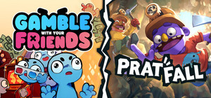 Pratfall X Gamble With Your Friends banner