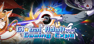 💋 Global Adult Gaming Expo 2026 🎵 banner