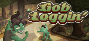 Gob Loggin' banner