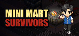 Mini Mart Survivors banner
