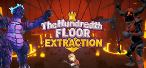 The Hundredth Floor: Extraction banner