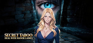 Secret Taboo Deal with Manor Ladies banner