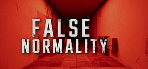 False Normality banner