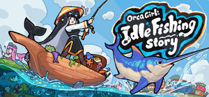 Orca Girl: Idle Fishing Story banner