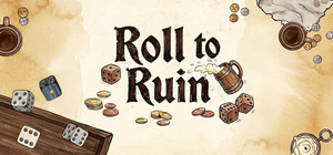 Roll to Ruin banner