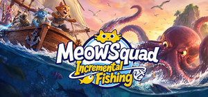 Meow Squad: Incremental Fishing banner