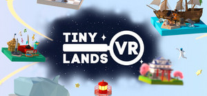 Tiny Lands VR banner