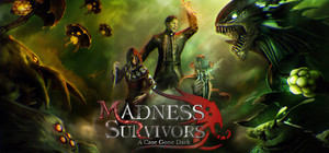 Madness Survivors: A Case Gone Dark banner
