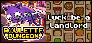Roulette Dungeon x Luck be a Landlord banner