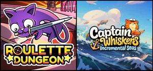 Captain Whiskers: Incremental Seas + Roulette Dungeon banner