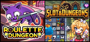 Roulette Dungeon x Slot & Dungeons banner