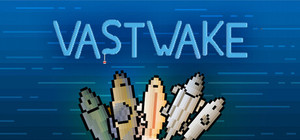 VASTWAKE banner