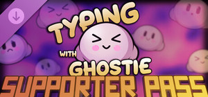 Typing With Ghostie - Supporter Pass banner
