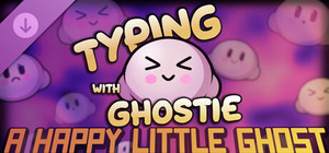 Typing With Ghostie - A Happy Little Ghost banner