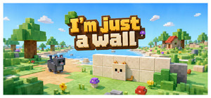 I'm Just a Wall banner