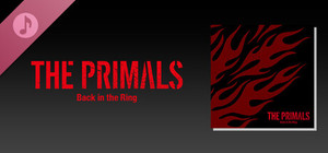 THE PRIMALS - Back in the Ring banner