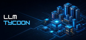 LLM Tycoon banner