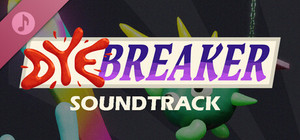 Dyebreaker Original Soundtrack banner