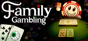 Family Gambling banner