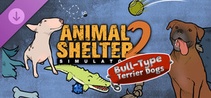 Animal Shelter 2 - Bull-Type Terriers Dogs Pack banner