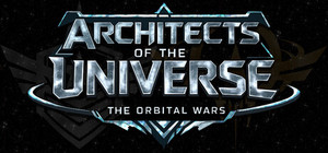 Architects of the Universe: The Orbital Wars banner