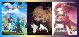 Chronicle of Scarlet + Requiem of Reuinis + Soulestination banner