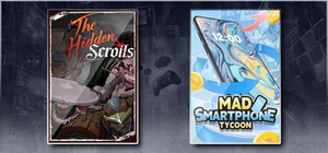 The Hidden Scrolls & Mad Smartphone Tycoon banner