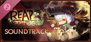 Reap and Rush Soundtrack banner