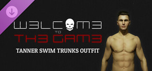 Welcome to the Game III - Tanner Swim Trunks Outfit banner