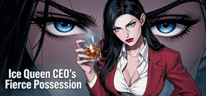 Ice Queen CEO's Fierce Possession banner