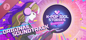 K-pop Idol Stories: Road to Debut Soundtrack banner