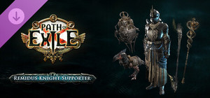 Path of Exile - Remidus Knight Supporter Pack banner