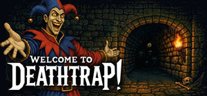 Welcome to Deathtrap! banner