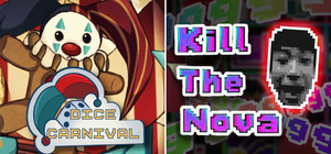 Dice Carnival x Kill The Nova banner