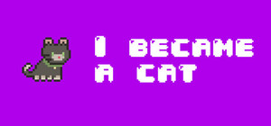 I Became a Cat banner