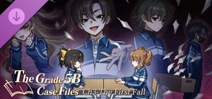 The Grade 5B Case Files Ch3 - The First Fall banner