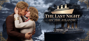 The Last Night on the Atlantic banner
