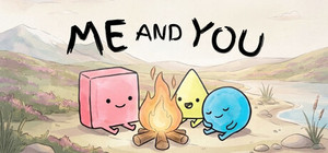 Me and You banner