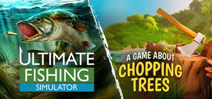 Ultimate Fishing Simulator x A Game About Chopping Trees banner