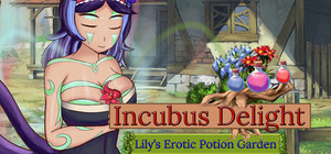 Incubus Delight! Lily's Erotic Potion Garden banner