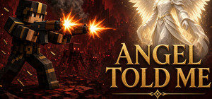 Angel Told Me banner