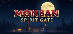 Monban: Spirit Gate banner