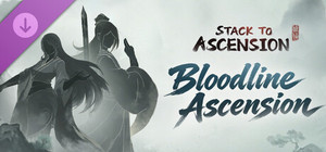 Stack to Ascension - Bloodline Ascension banner